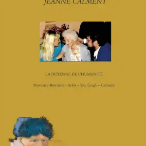 Weekendaanbieding Jeanne Calment