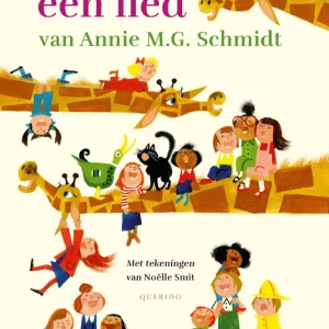 Zing een lied van Annie M.G. Schmidt Favoriet