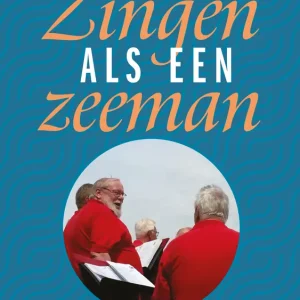 Zingen als een zeeman Exclusieve Aanbieding