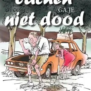 Van lachen ga je niet dood Betaalbaar