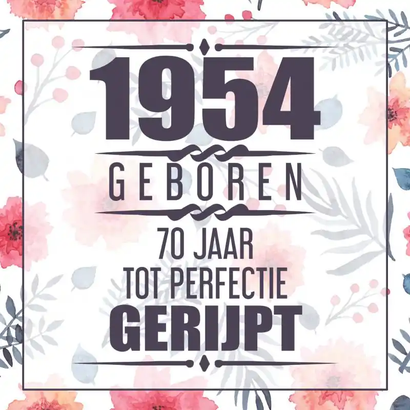 1954 Geboren 70 Jaar Tot Perfectie Gerijpt Superprijs