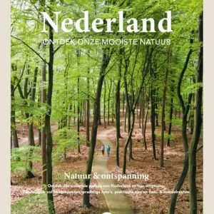 Fabrieksprijs Nederland - Ontdek onze mooiste natuur
