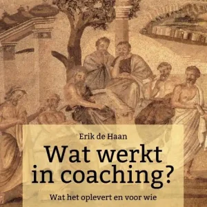 Bestseller Wat werkt in coaching?