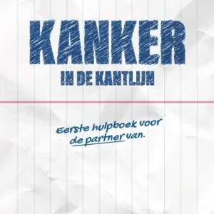 Kanker in de kantlijn Shop Nu