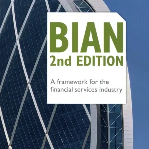 BIAN – A framework for the financial services industry Gratis Verzending