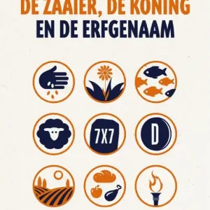 De zaaier, de koning en de erfgenaam Express Levering