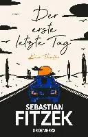 Lage Prijs Der erste letzte Tag