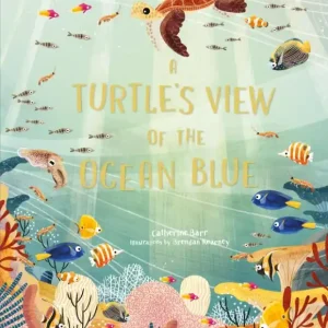 Alleen Vandaag A Turtle's View of the Ocean Blue