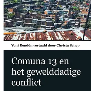 Voordeelprijs Comuna 13 en het gewelddadige conflict