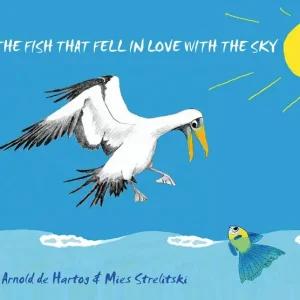 Voordeelprijs The Fish that fell in love with the Sky