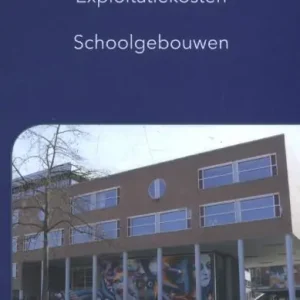2017 Exploitatiekosten Schoolgebouwen Koop Vandaag