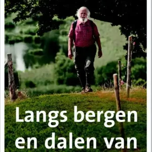 Bestel Nu Langs bergen en dalen van het leven