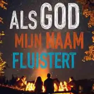 Als God mijn naam fluistert Direct Verzonden