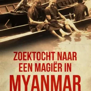 Zoektocht naar een magiër in Myanmar Finale Uitverkoop