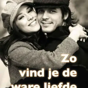 Zo vind je de ware liefde Weekendaanbieding