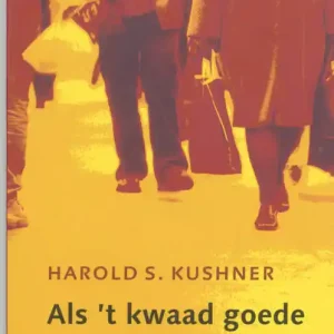 Als 't kwaad goede mensen treft Lage Kosten