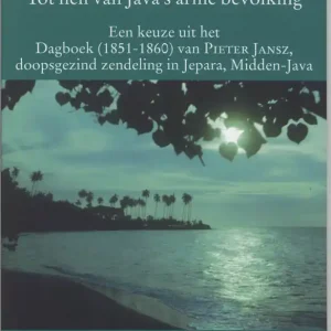 'Tot heil van Java's arme bevolking' Koop Vandaag