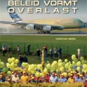 Beleid vormt overlast Aanbieding