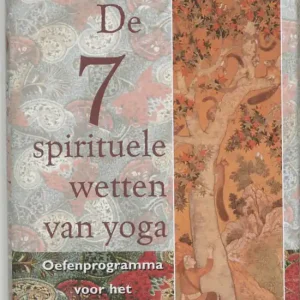 Bestel Nu De zeven spirituele wetten van yoga