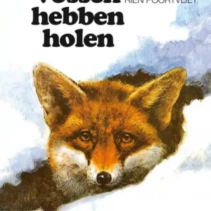...De vossen hebben holen Beste Prijs