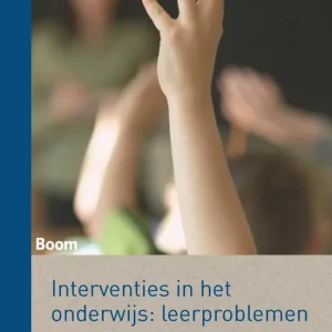 Weekendaanbieding Interventies in het onderwijs: leerproblemen (tweede druk)