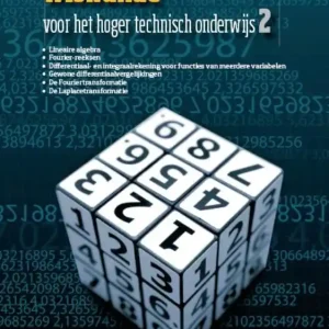 Wiskunde voor het hoger technisch onderwijs deel 2 - 2e druk Snelle Levering