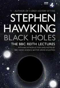 Black Holes: The Reith Lectures Fabrieksprijs