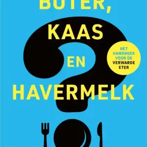 Aanbieding Boter, kaas en havermelk
