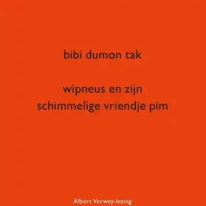 Wipneus en zijn schimmelige vriendje Pim Fabrieksprijs