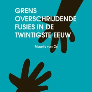 Actieprijs Grensoverschrijdende fusies in de twintigste eeuw