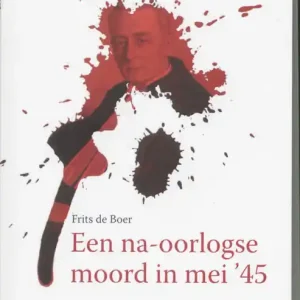 Nieuw Een na-oorlogse moord in mei 1945