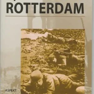 Populair Opmars naar Rotterdam deel 1 - De Luchtlanding