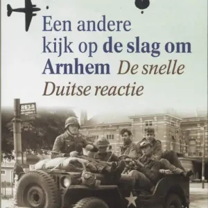 Voordeelprijs Een andere kijk op de slag om Arnhem
