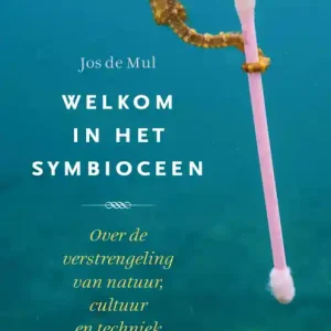 Actieprijs Welkom in het symbioceen
