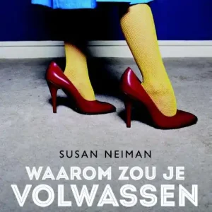 Snelle Levering Waarom zou je volwassen worden?