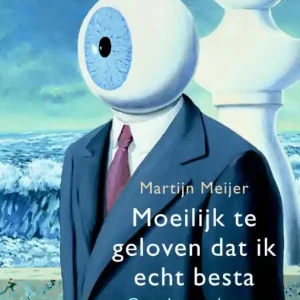 Moeilijk te geloven dat ik echt besta Koop Vandaag