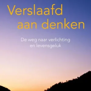 Voordeelprijs Verslaafd aan denken