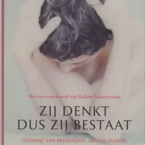 Zij denkt dus zij bestaat Alleen Vandaag