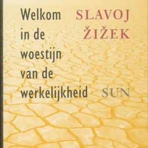 Welkom in de woestijn van de werkelijkheid Beste Prijs