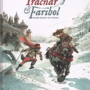 Zwerftochten in legendarische streken: 1. Tracnar & Faribol (HC) Direct Beschikbaar
